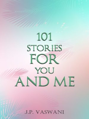 cover image of 101 Stories for You and Me